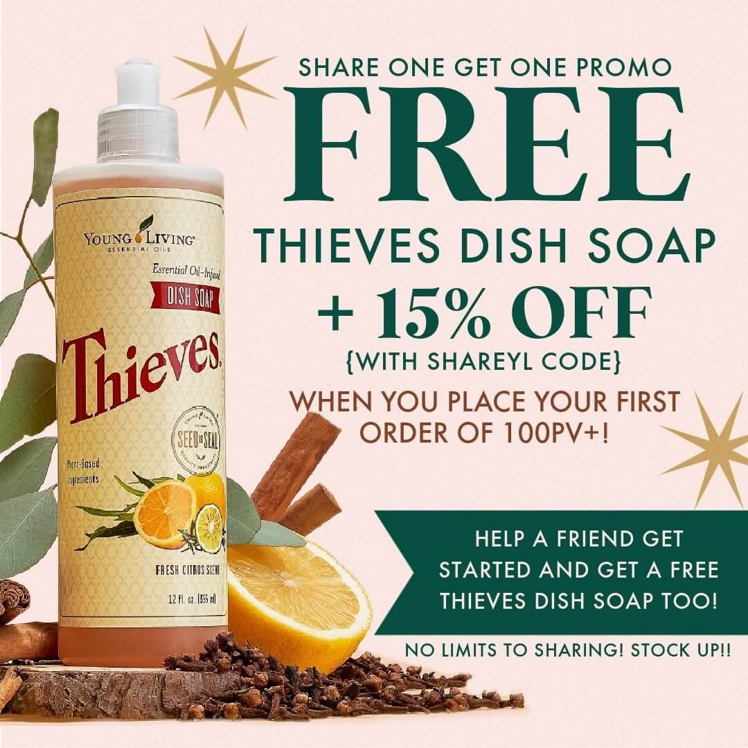  15% plus Free Thieves Dish Soap