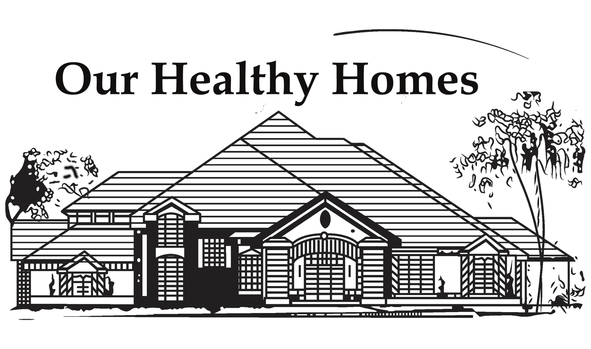 Our Healthy Homes