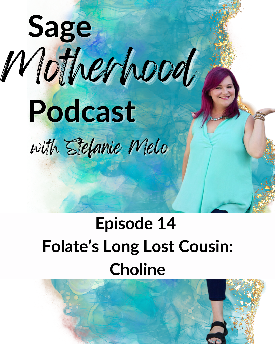 Ep 14: Image Folate's Long-Lost Cousin: Choline