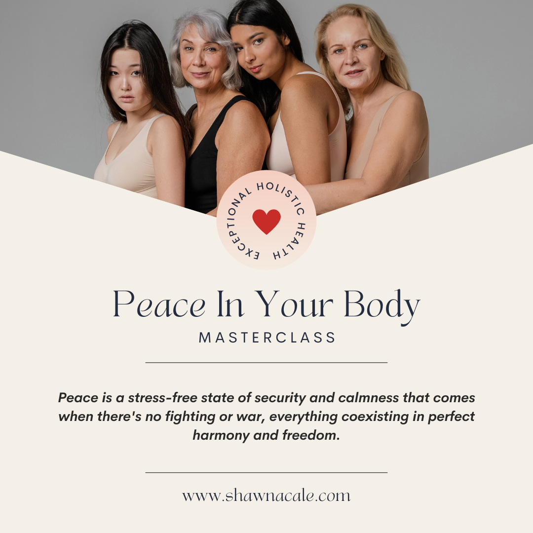 Peace in Your Body