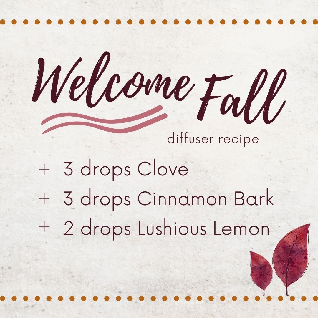 Welcome Fall Diffuser Recipe.jpg