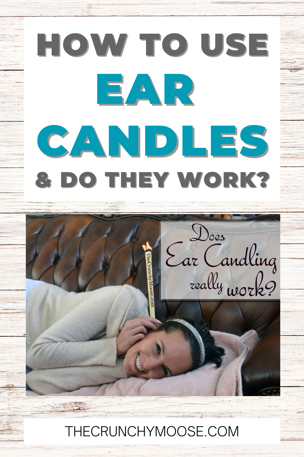 what are ear candles and how to use them