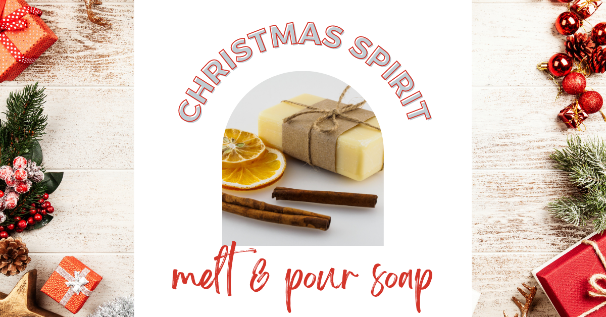 how to make christmas scented melt and pour soap with essential oils