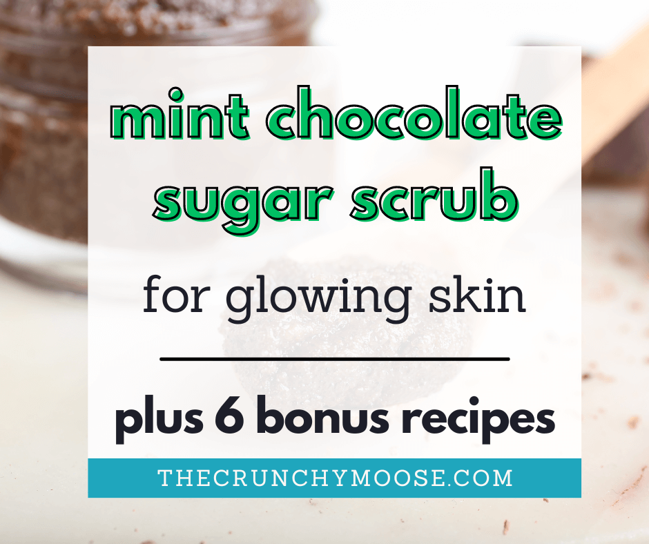 mint chocolate sugar scrub recipe for glowing skin