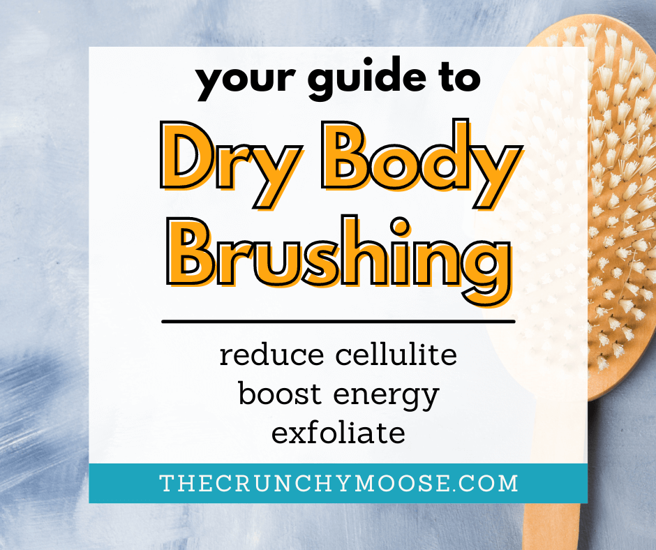 how to dry body brush to reduce cellulite, booste energy, and exfoliate