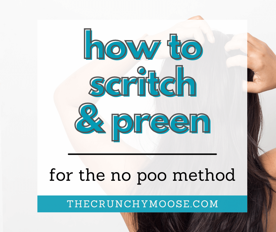 how to scritch and preen your hair for the no poo method