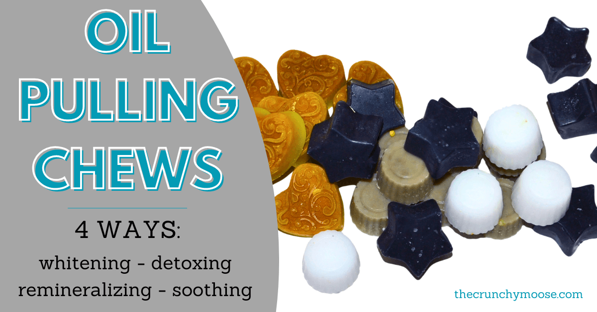 how to make oil pulling chews for whitening, detoxing, remineralizing, and soothing