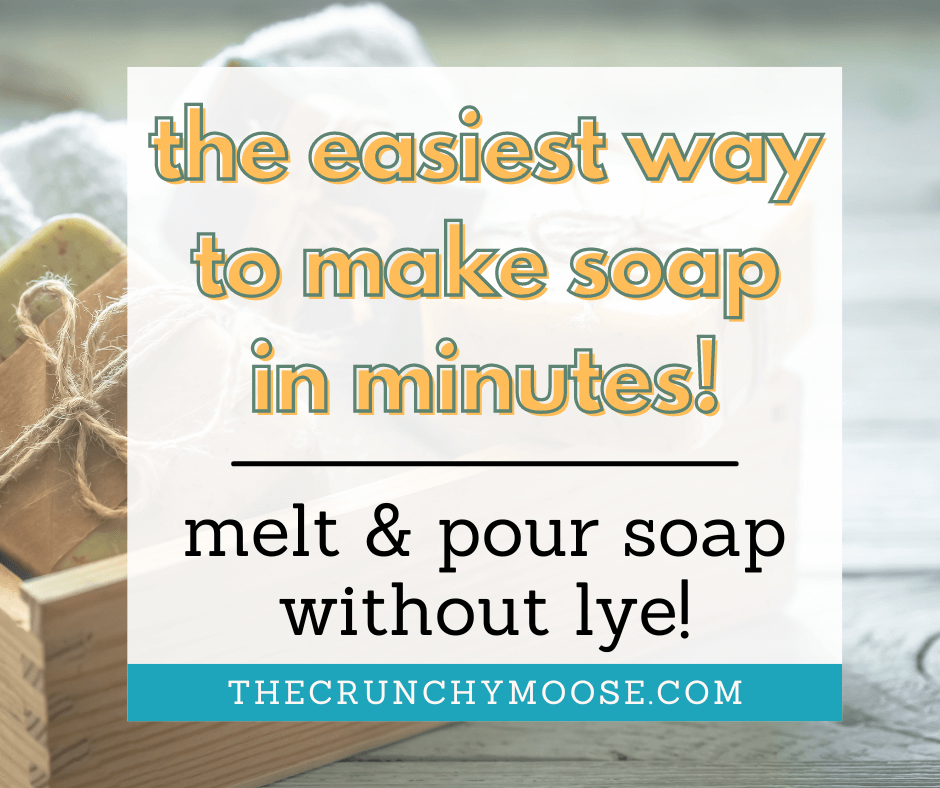 how to make melt and pour soap without lye