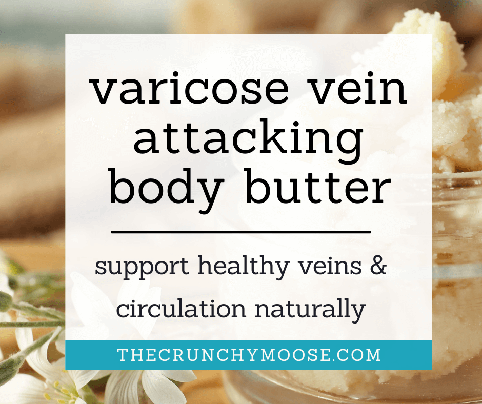 diy varicose vein attacking body butter with essential oils