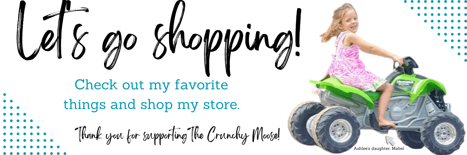 shop my favorite products with The Crunchy Moose