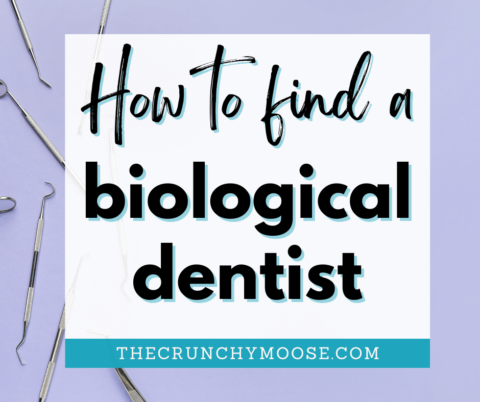 how to find a biological, natural, holistic dentist