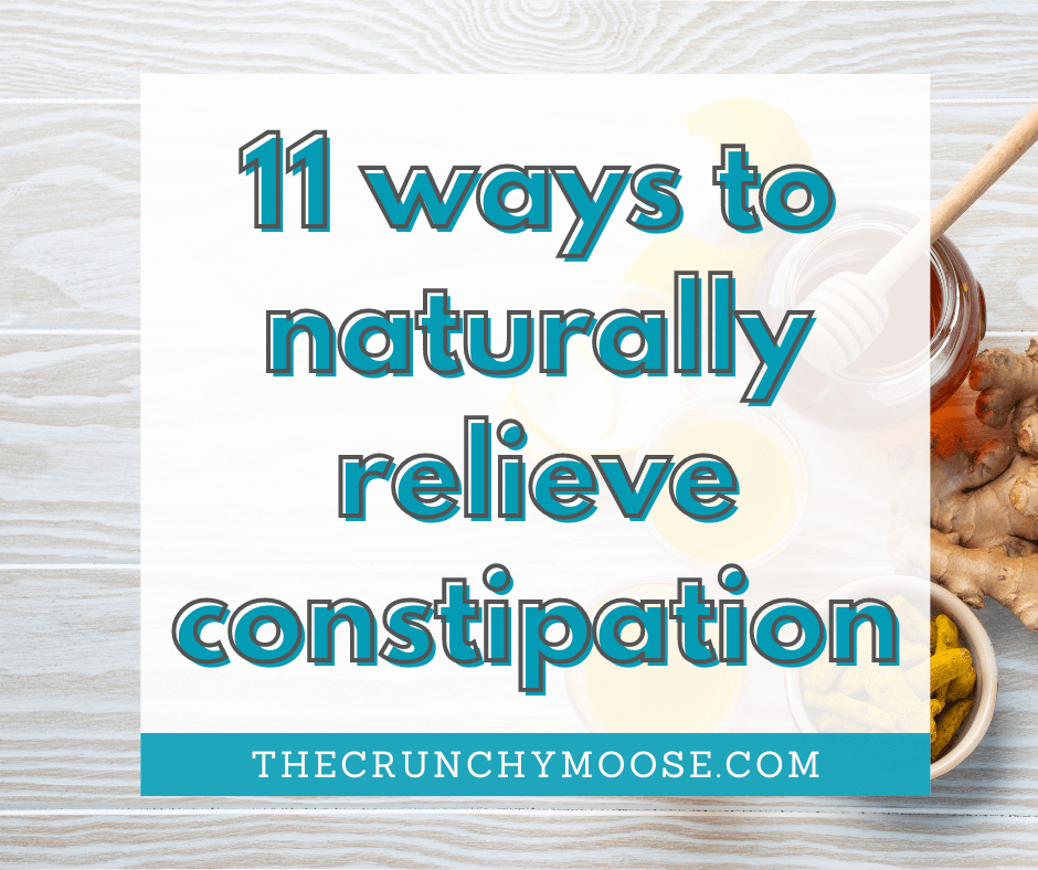 11 ways to naturally relieve constipation quickly