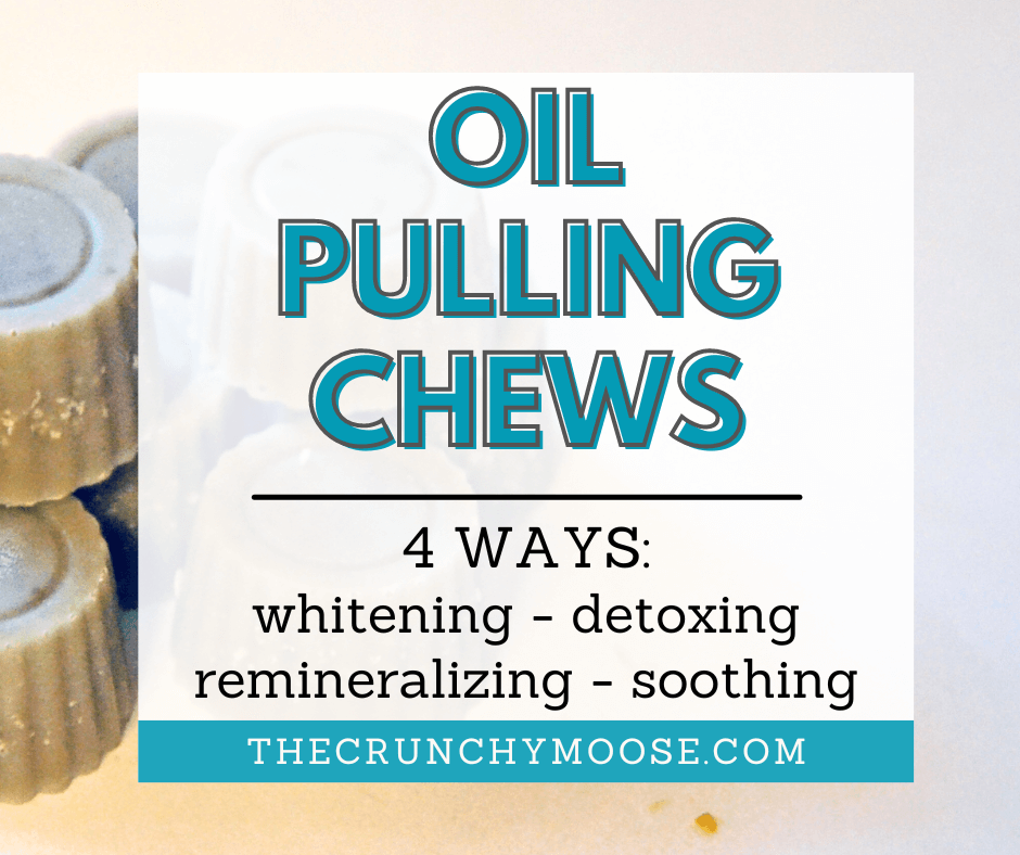 diy homemade oil pulling chews