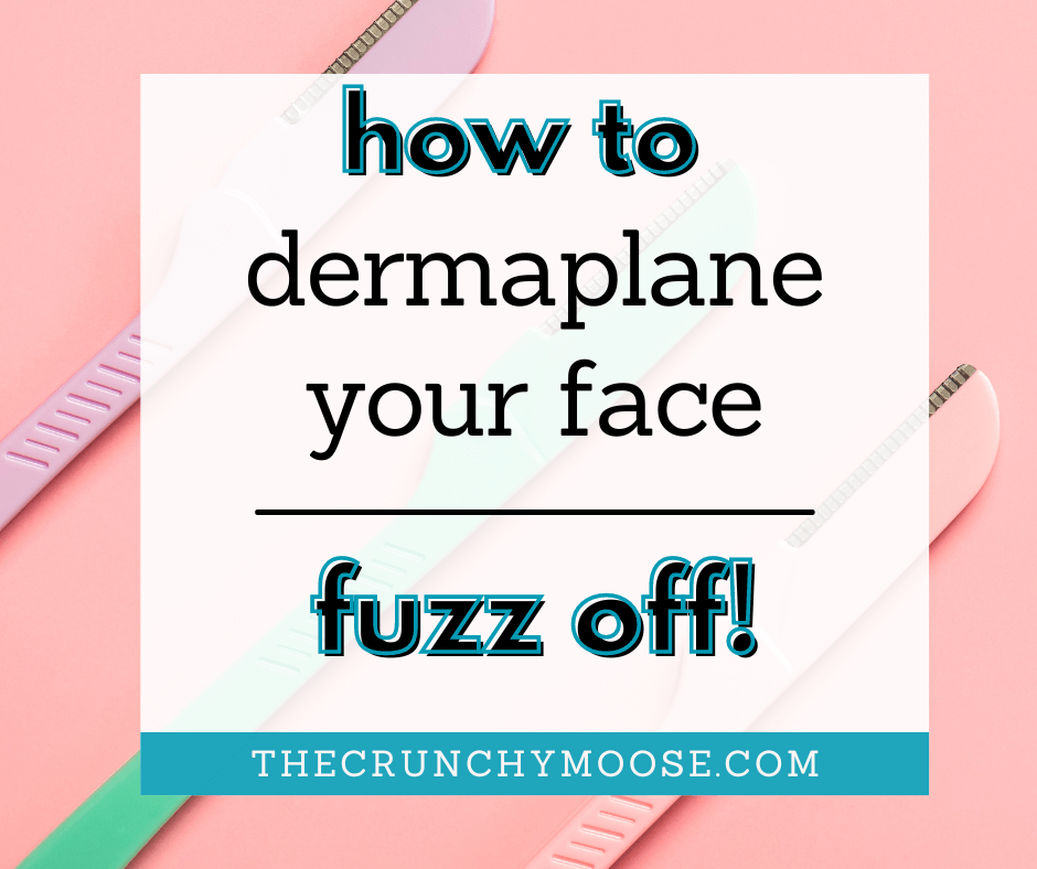  how to dermaplane your face