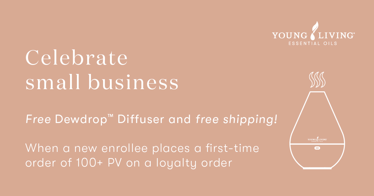 May be an image of text that says 'YOUNG LIVING ESSENTIAL OILS Celebrate small business Free Dewdrop Diffuser and free shipping! When a new enrollee places a first-time order of 100+ .100+ PV on a loyalty order YOUNGELIVING'