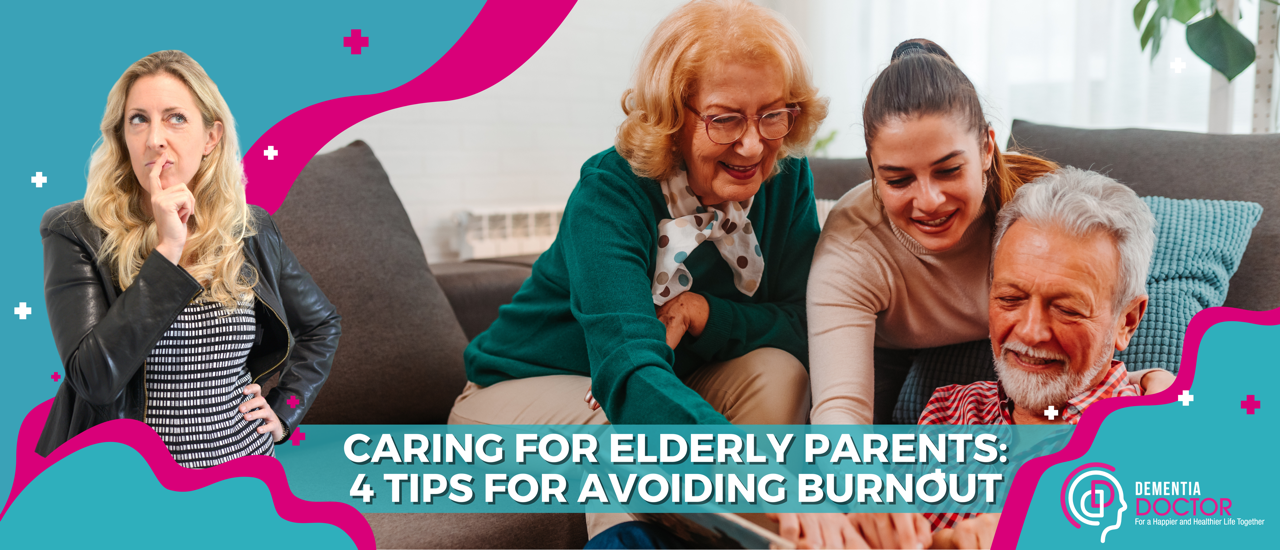Blog Caring for elderly parents: 4 tips for avoiding caregiver burnout