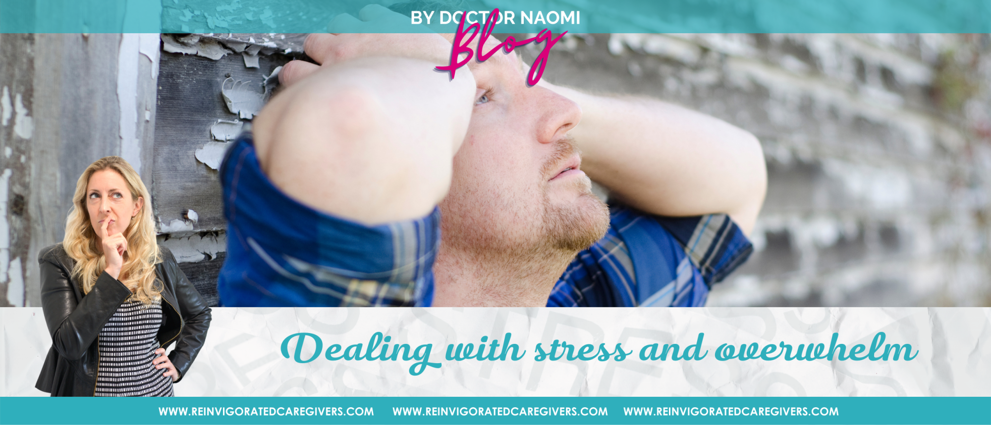Blog Dealing with stress and overwhelm