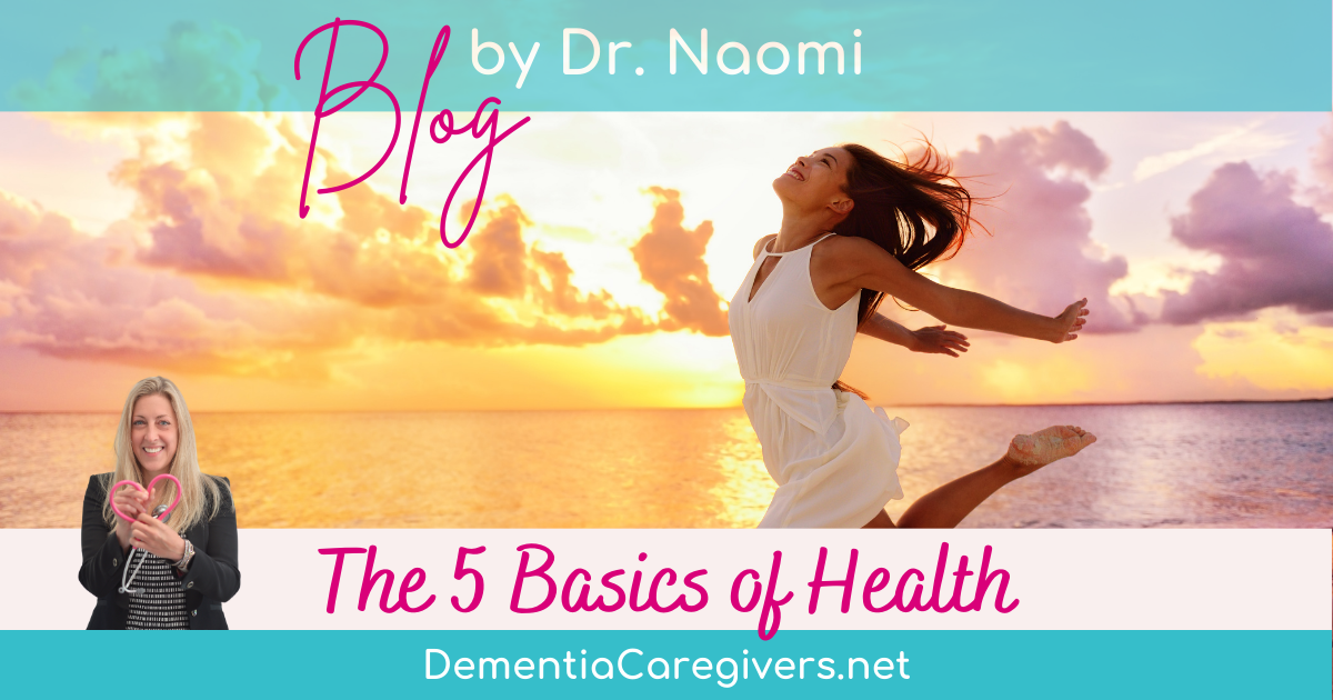 Blog 5 basics of health