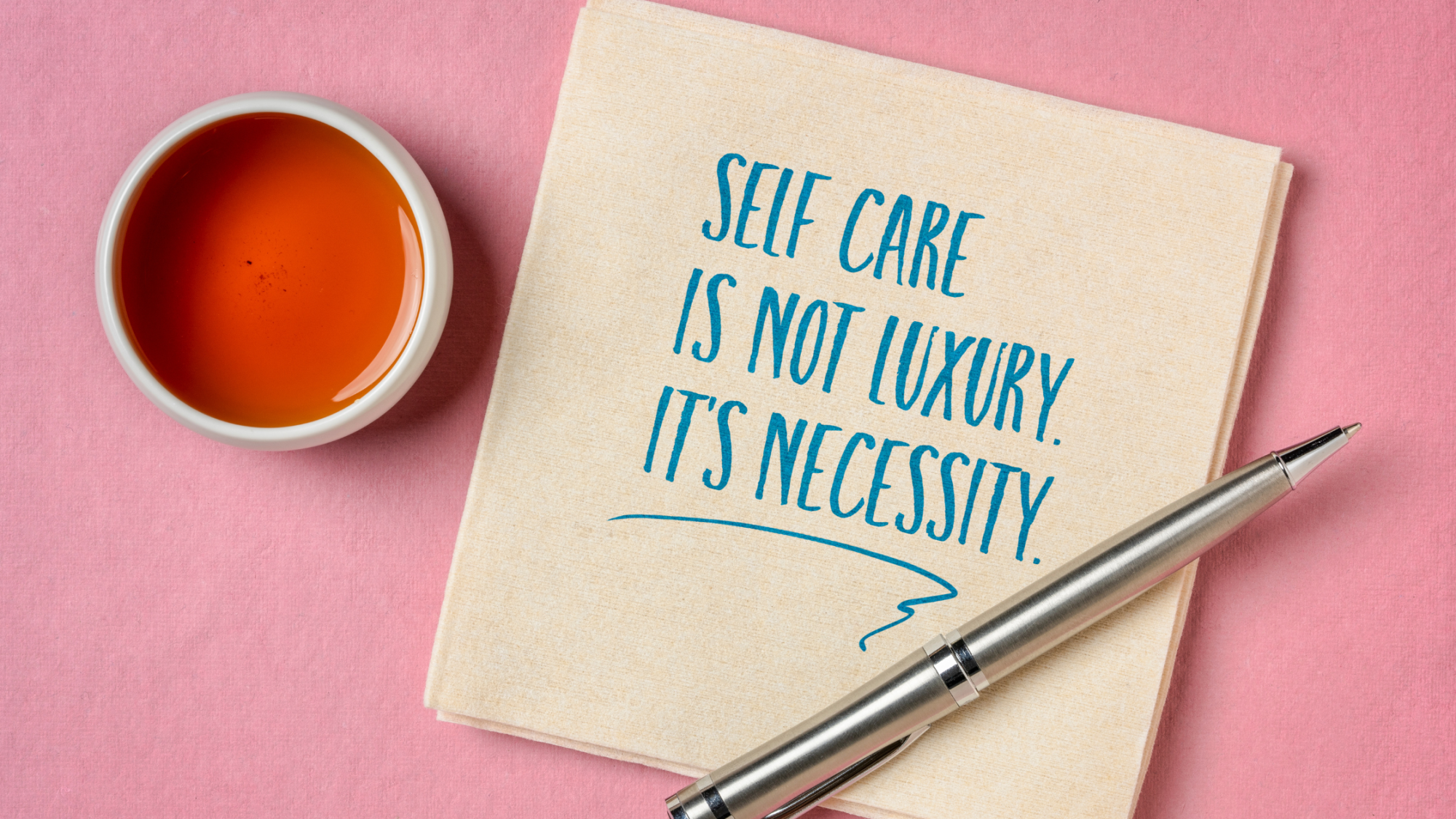 self-care is a necessity