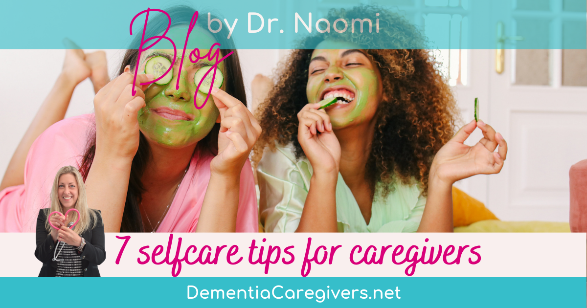 Blog 7 selfcare tips for caregivers