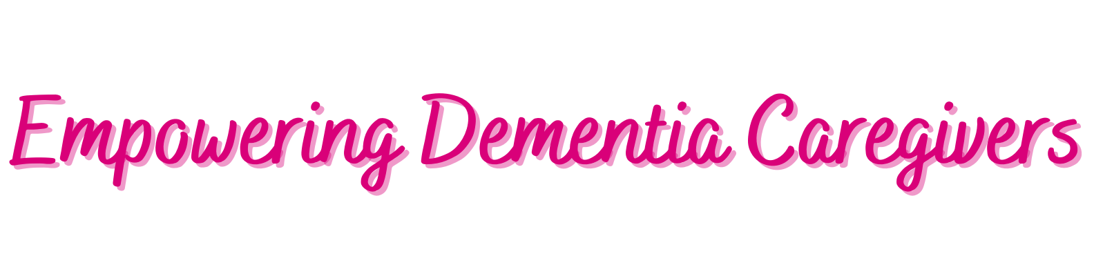 Empowering Dementia Caregivers