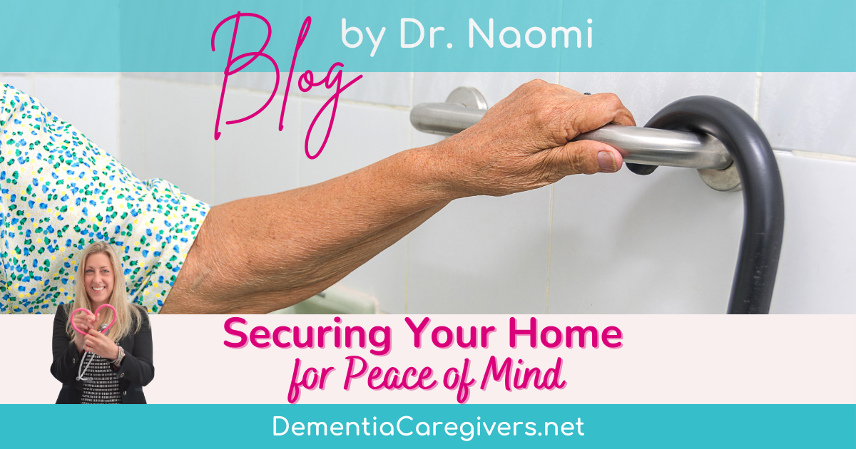 Discover Home Safety for Dementia Caregivers - Tips & Strategies