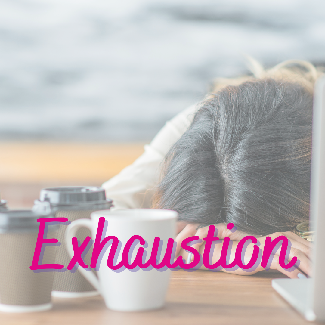 Exhaustion 