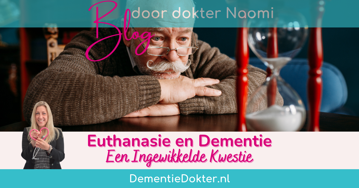 Euthanasie en dementie een ingewikkelde kwestie