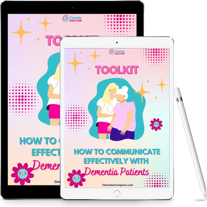 How to communicate effectively with Dementia Patients Toolkit