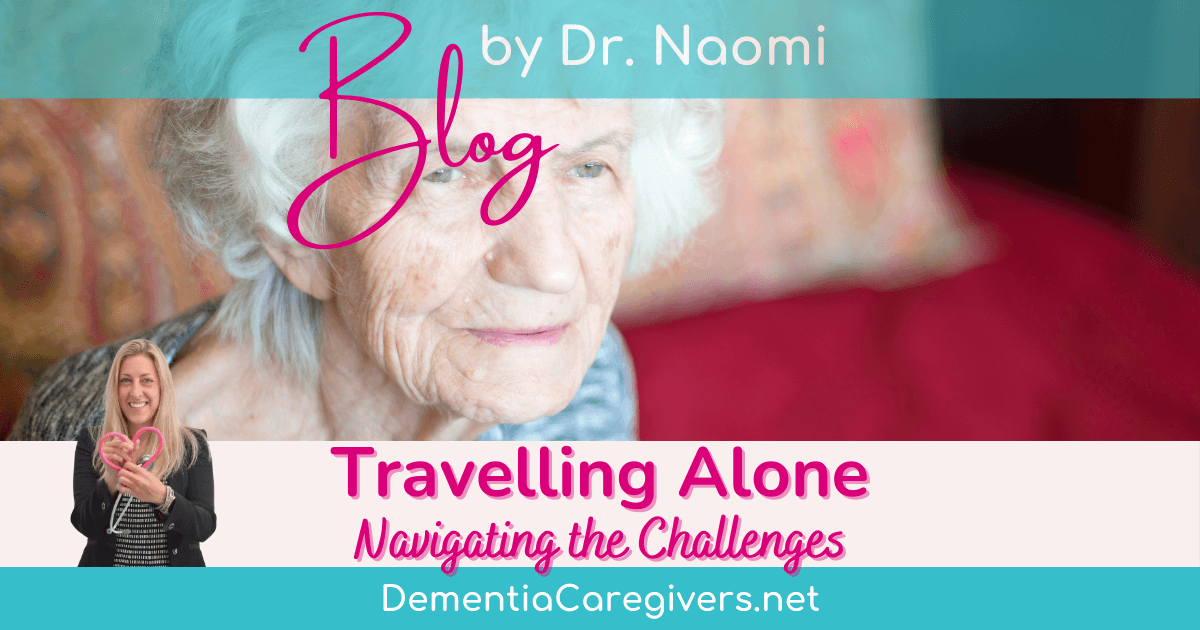 Can a Person with Dementia Travel Alone? Navigating the Challenges
