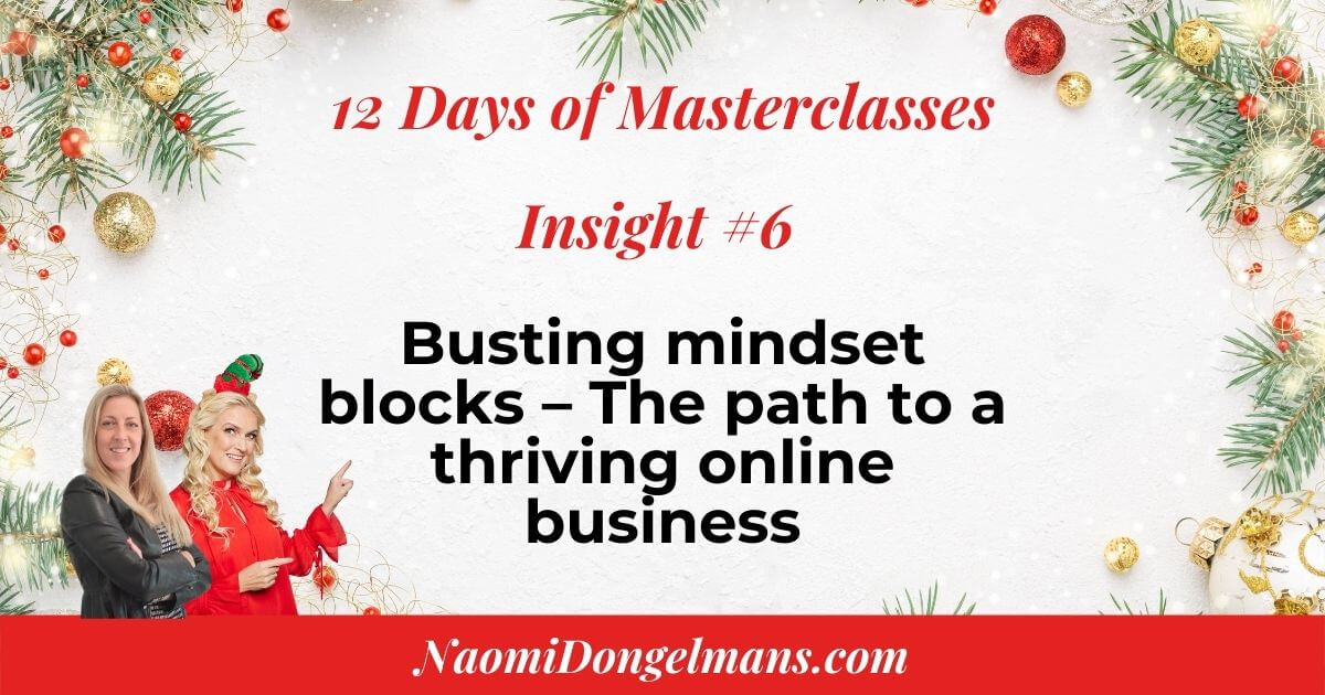 Busting mindset blocks – The path to a thriving online business