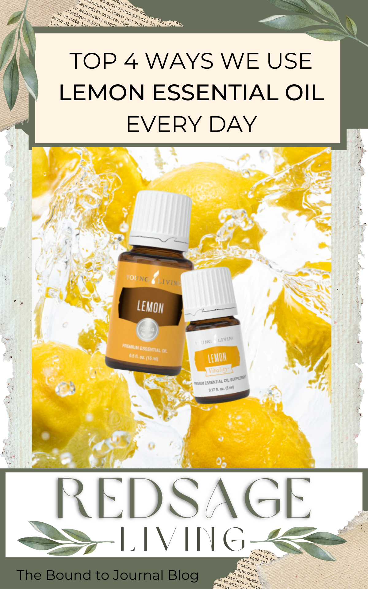 Image with lemons and lemon oil bottles Top 4 Ways we use lemon essential oil every day vertical image