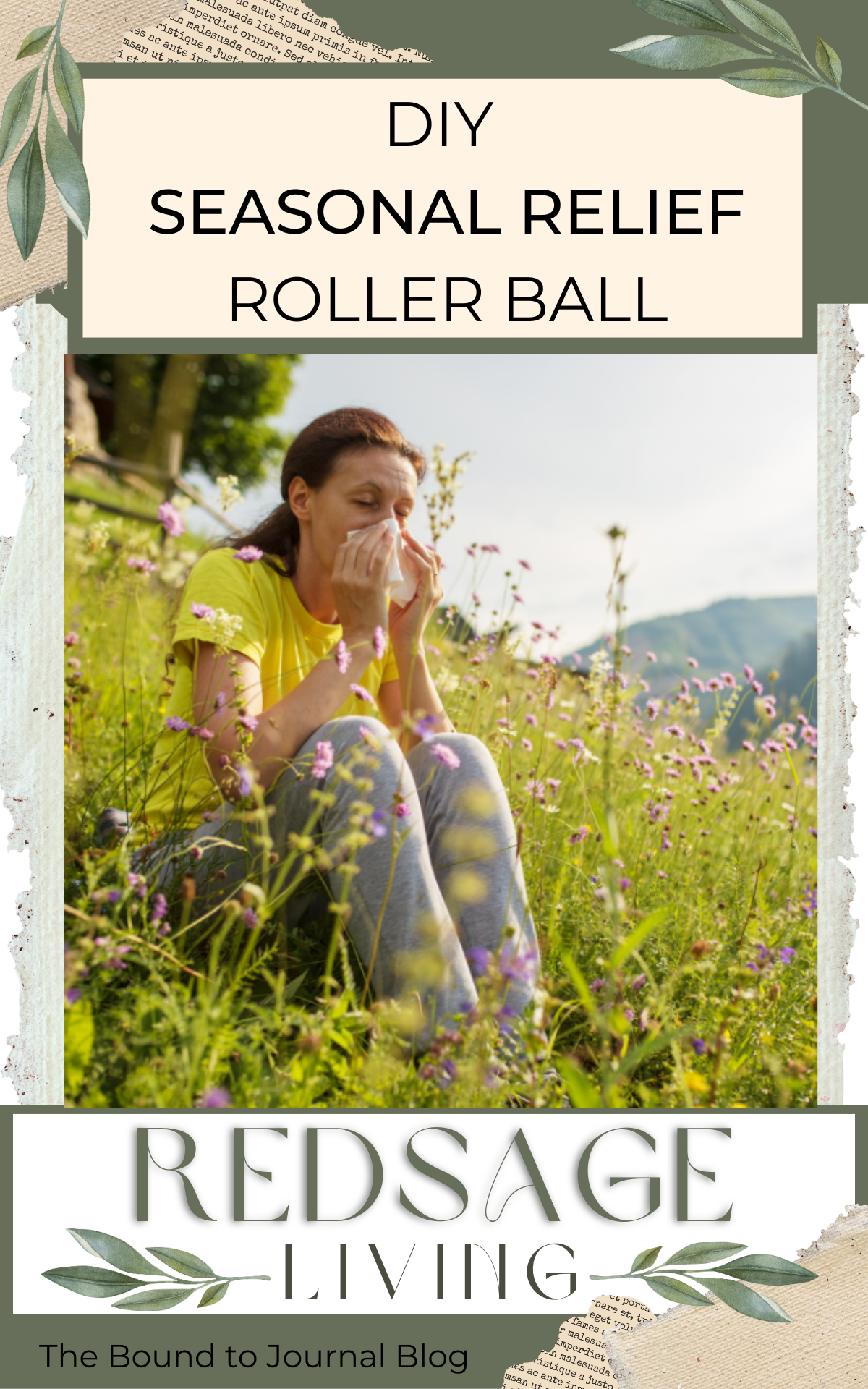 woman sitting on a hill of blooming weeds sneezing into a tissue with post title DIY seasonal relief rollerball