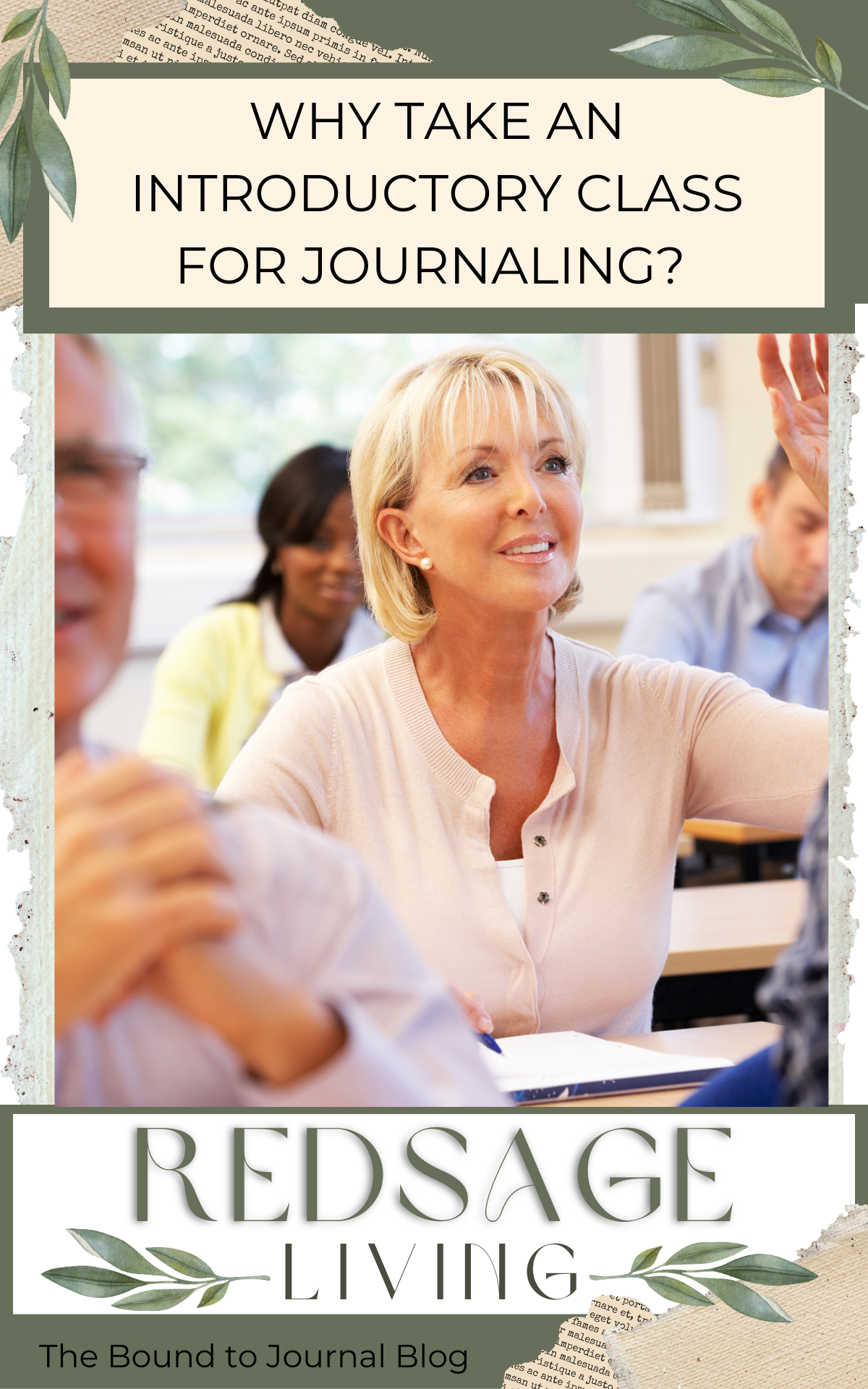 Older woman with other male and female smiling students in a class setting raising her hand image for blog post titled:  Why Take an Introductory Class for Journaling? 