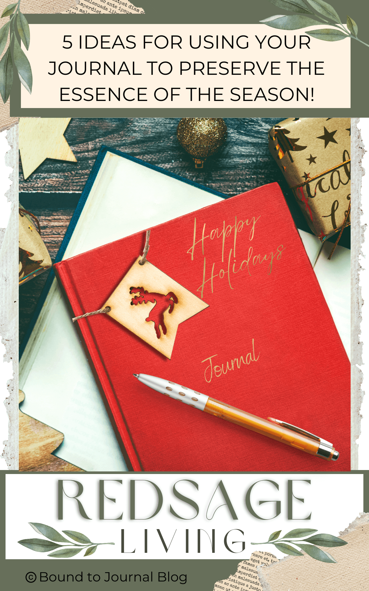 Red journal Happy Holidays next to a wrapped box for post titled 5 ideas for Using your Journal to preserve the essence of the season! v