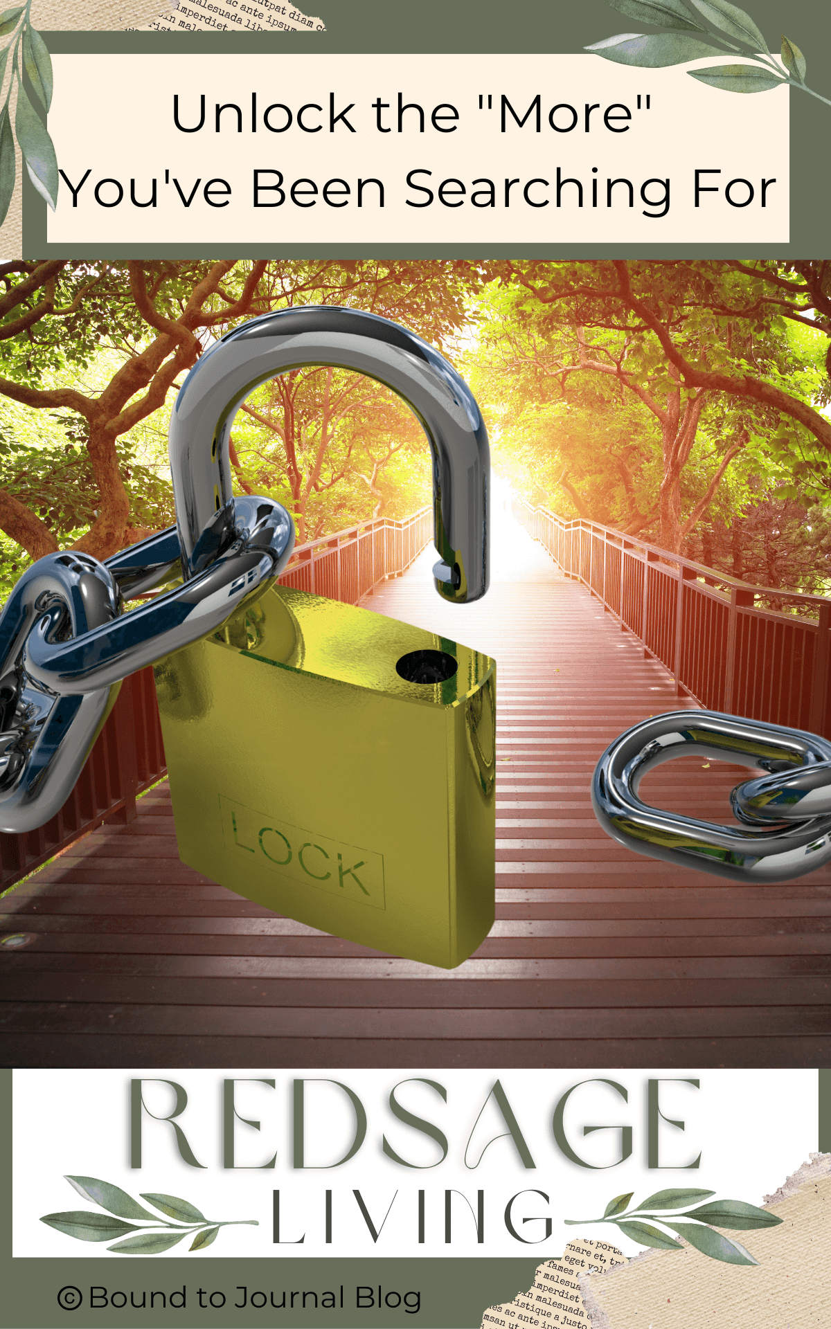 A padlock open with chain falling away with a path through the woods and bright light at the end of a path  for post titled Unlock the "More" You've Been Searching For through Journals and essential oils