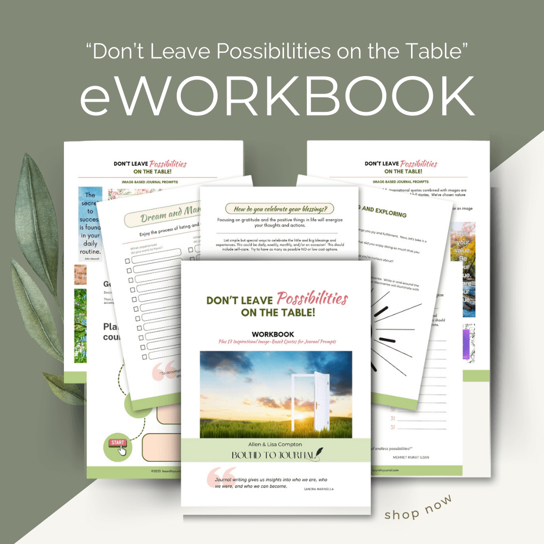 eWorkbook for eBook titled "Don't Leave Possibilities on the Table" a Bound to Journal printable A woman's guide to discovering her full potential through journaling and essential oils from Bound to Journal