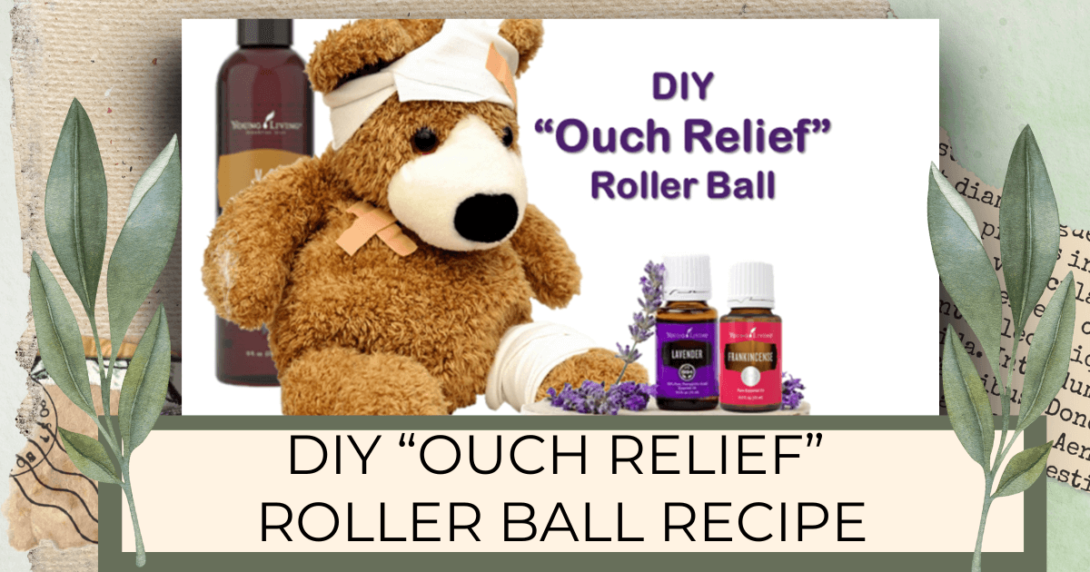 Bandaged teddy bear next to a bottle of V-6, Lavender essential oil, and frankincense essential oil for a post titled DIY "Ouch Relief" Roller Ball Recipe