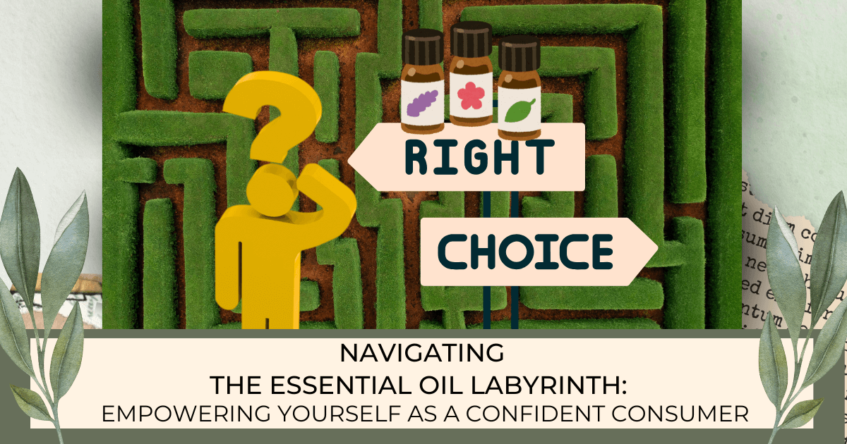 Green labyrinth with a sign that says Right and Choice on arrows with 3 essential oils bottles on top and a graphic figure with a question mark head for a Bound to Journal blog post titled Navigating the Essential Oil Labyrinth: Empowering Yourself as a Confident Consumer