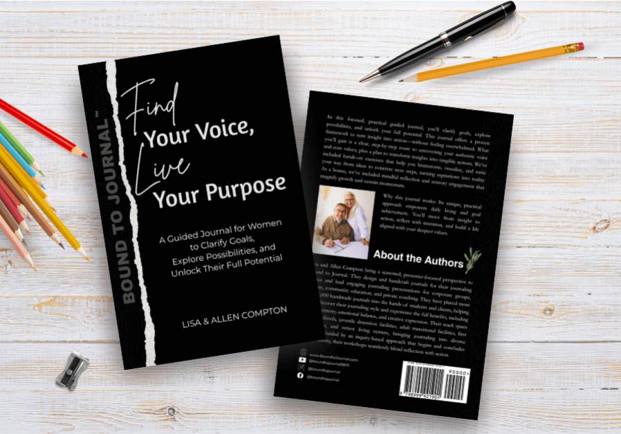  Colored pencils, a pen, a pencil next two copies of the Bound to Journal published guided journal of the guided journal titled "Find Your Voice, Live Your Purpose" for blog post titled Guided Journaling: Your Path from Insight to Action
