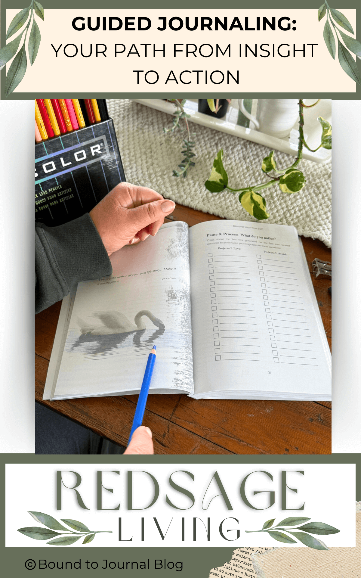 Colored pencil work on a pause page swan with the opposite page showing a list format of the guided journal titled "Find Your Voice, Live Your Purpose" for blog post titled Guided Journaling: Your Path from Insight to Action