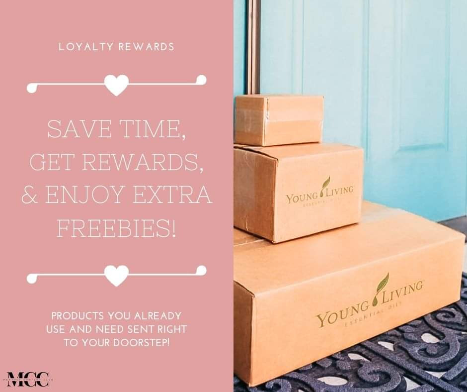  Young Living’s Loyalty Rewards - customized natural wellness subscription service