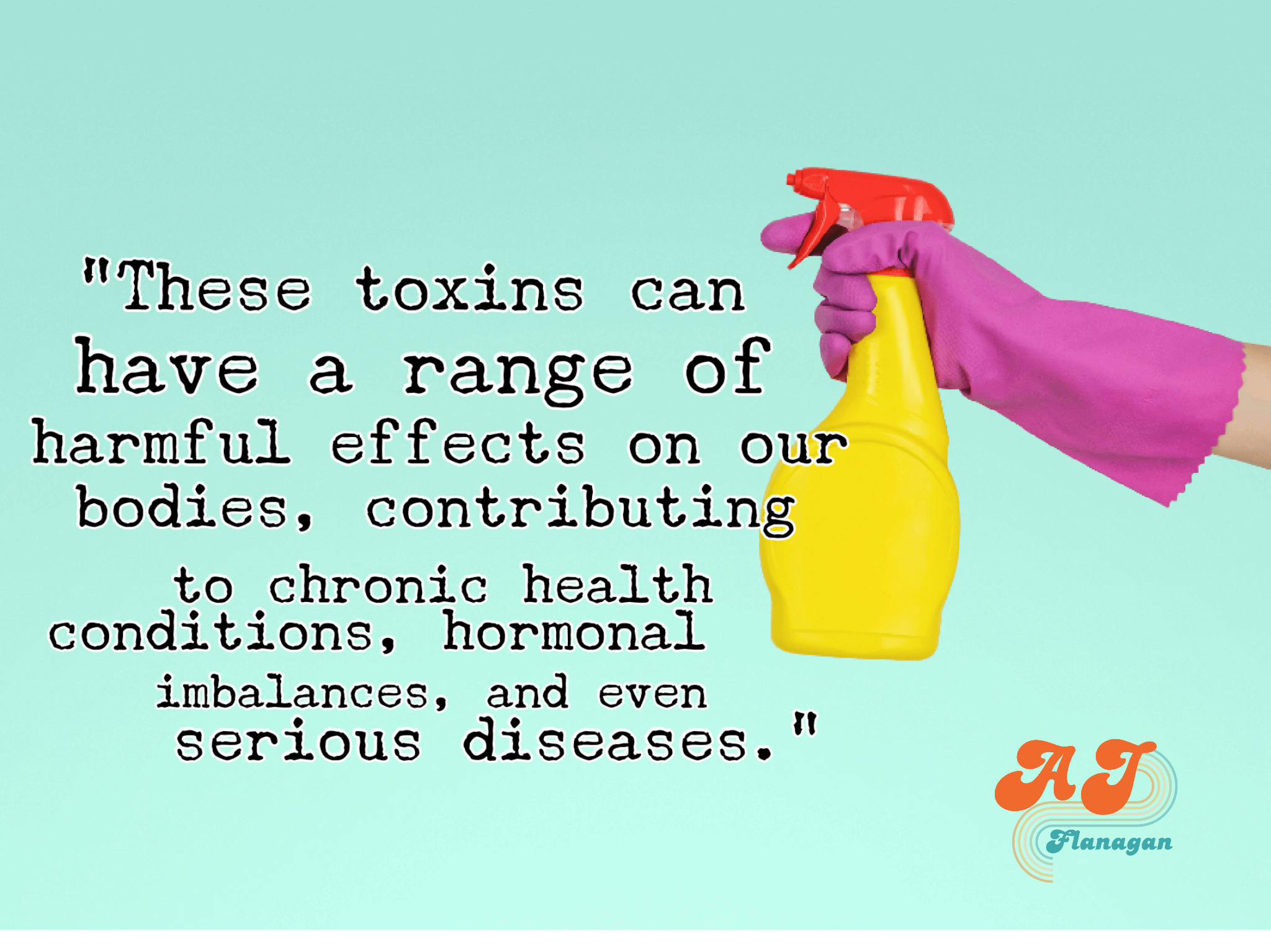 These toxins can have a range of harmful effects on our bodies, contributing to chronic health conditions, hormonal imbalances, and even serious diseases.