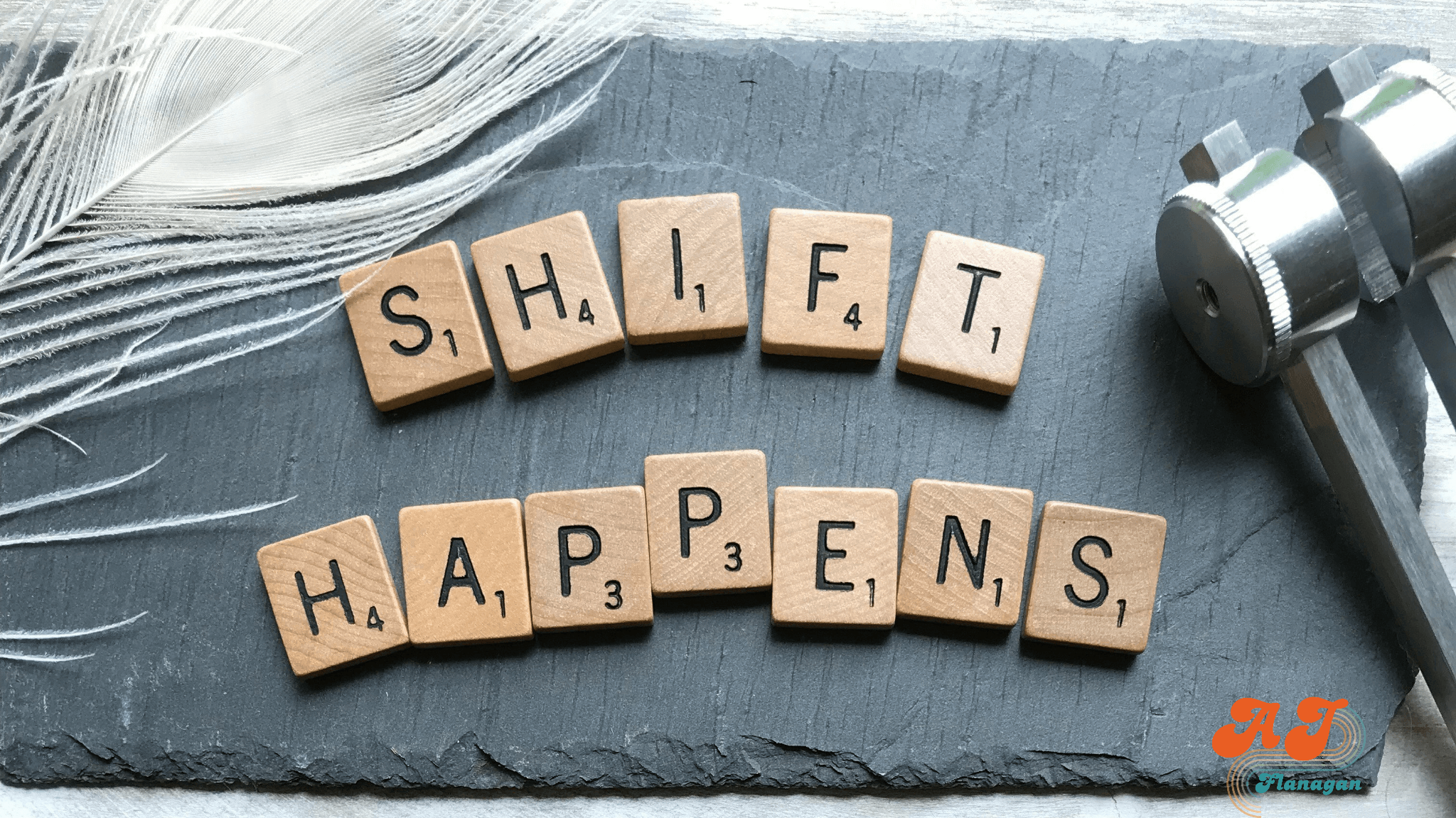 Shift happens