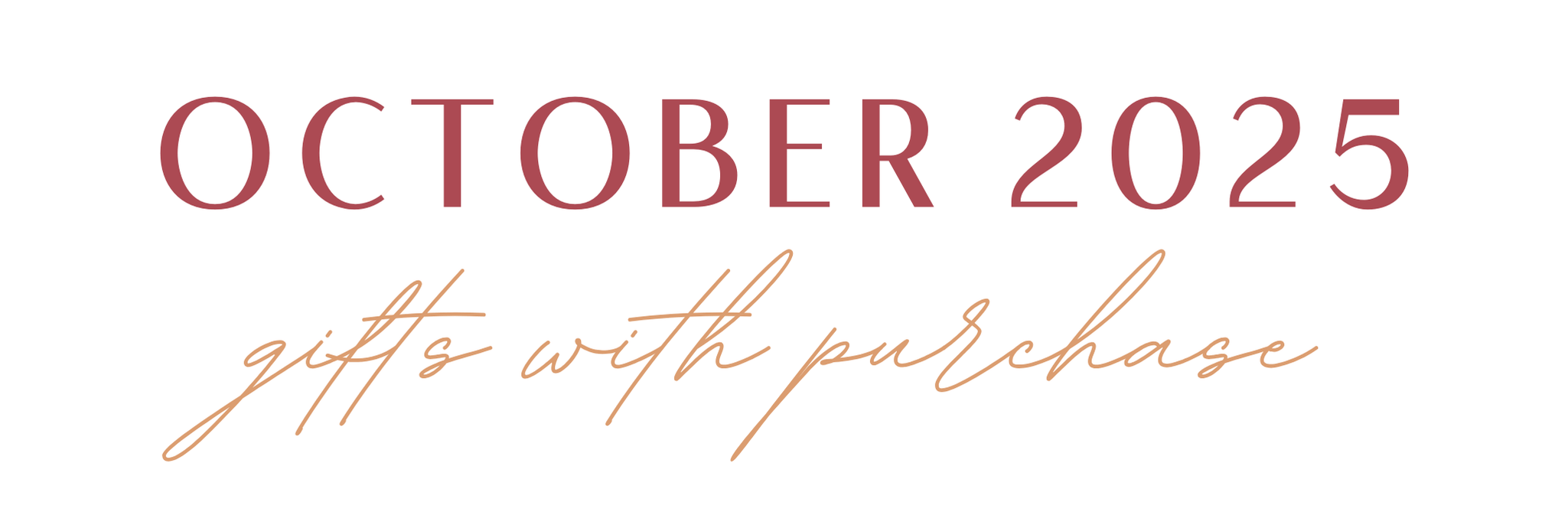  October 2025 Gifts With Purchase