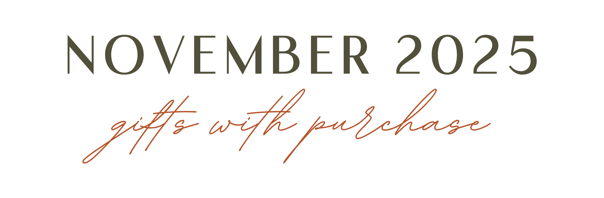  November 2025 Gifts With Purchase