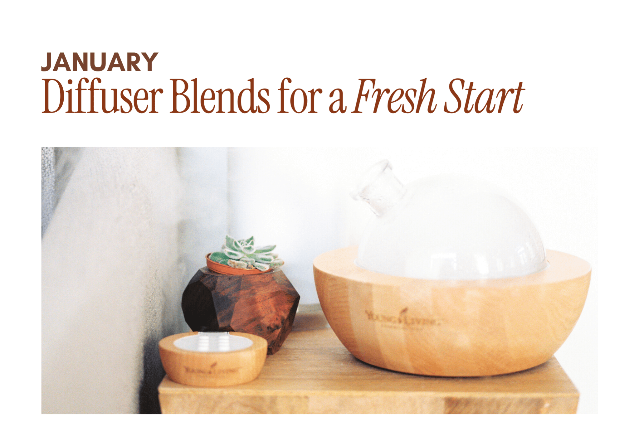  January Diffuser Blends for a Fresh Start