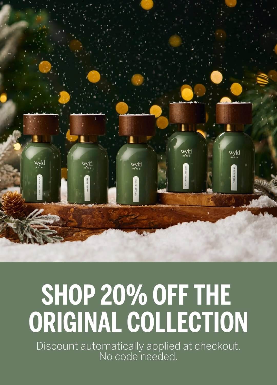  Wyld Notes™ Original Collection — holiday promotional graphic for curated botanical fragrances; winter scene with green bottles and snow. 20% off sale.
